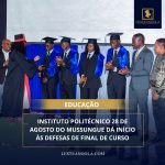 INSTITUTO MÉDIO POLITÉCNICO 28 DE AGOSTO DO MUSSUNGUE DÁ INÍCIO ÀS DEFESAS DE FINAL DE CURSO