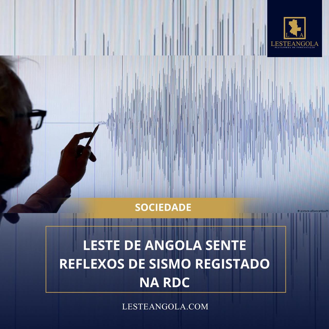 LESTE DE ANGOLA SENTE REFLEXOS DE SISMO REGISTADO NA RDC